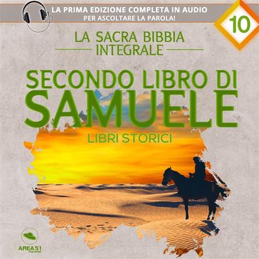 La sacra Bibbia integrale. Secondo libro di Samuele  Libri storici