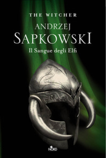 Il sangue degli elfi. The Witcher. Vol. 3 - Andrzej Sapkowski