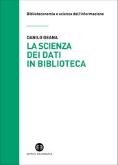 La scienza dei dati in biblioteca