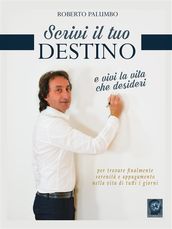 scrivi il tuo destino