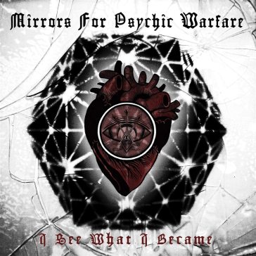 I see what i became - white vinyl - MIRRORS FOR PSYCHIC