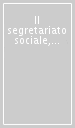 Il segretariato sociale, l accoglienza, l informazione nella pubblica amministrazione