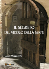 Il segreto del vicolo della serpe