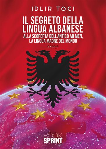 Il segreto della lingua albanese - Idlir Toci