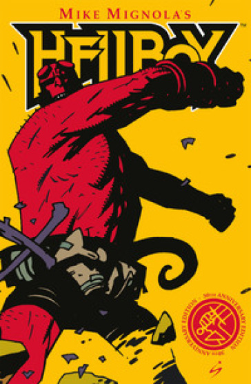 Il seme della distruzione. Hellboy. 30 years collection - Mike Mignola