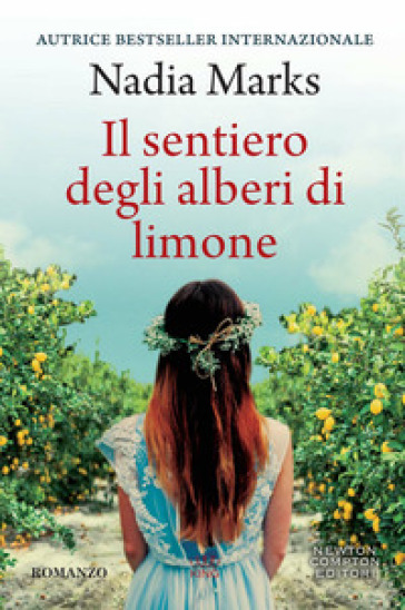 Il sentiero degli alberi di limone - Nadia Marks