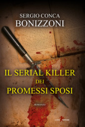 Il serial killer dei Promessi sposi