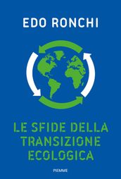 Le sfide della transizione ecologica