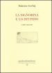 La signorina e lo stupido e altri racconti