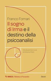 Il sogno di Irma e il destino della psicoanalisi