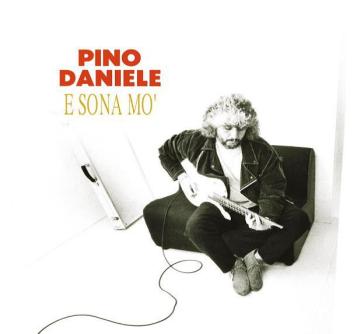 E sona mo' (remastered 2018 cd+dvd) - Pino Daniele