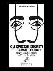 Gli specchi segreti di Salvador Dalí