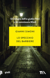 Lo specchio del barbiere. Un caso di Petri e Miceli