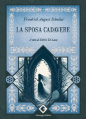 La sposa cadavere. Ediz. annotata e illustrata