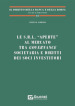 Le s.r.l. «aperte» al mercato tra governance societaria e diritti dei soci investitori