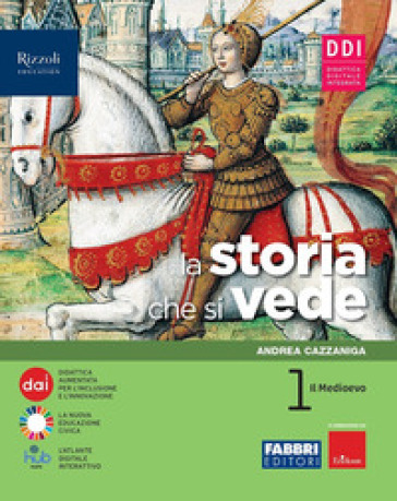 La storia che si vede. Storia a colpo d'occhio. Per la Scuola media. Con e-book. Con espansione online. Vol. 1 - Andrea Cazzaniga