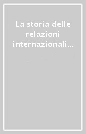 La storia delle relazioni internazionali nella Germania contemporanea