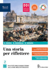 Una storia per riflettere. Per il triennio delle Scuole superiori. Con e-book. Con espansione online. Vol. 2