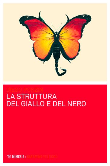 La struttura del giallo e del nero - Diego Ponzin