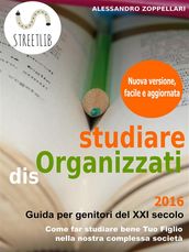 studiare disOrganizzati