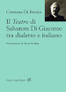 Il teatro di Salvatore Di Giacomo tra dialetto e italiano