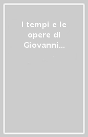 I tempi e le opere di Giovanni Verga. Contributi