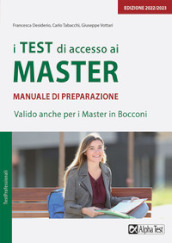 I test di accesso ai master. Manuale di preparazione