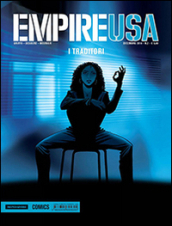 I traditori. Empire USA. Vol. 2