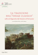 La tradizione dell «Ideale Classico» nelle arti figurative dal seicento al Novecento