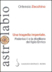 Una tragedia imperiale. Federico II e la ribellione del figlio Enrico