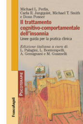 Il trattamento cognitivo-comportamentale dell insonnia. Linee guida per la pratica clinica