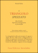 Il triangolo spezzato. Rêve-éveillé e esperienza immaginativa in psicoterapia