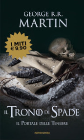 Il trono di spade. Vol. 7: Il portale delle tenebre