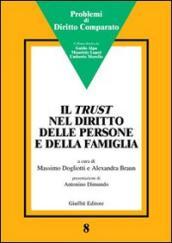 Il trust nel diritto delle persone e della famiglia. Atti del Convegno (Genova, 15 febbraio 2003)