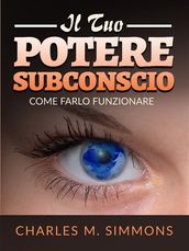 Il tuo Potere Subconscio (Tradotto)