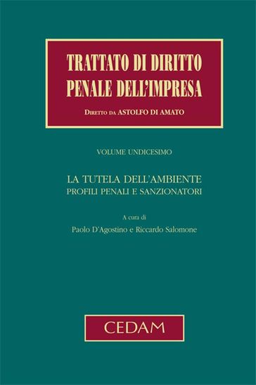 La tutela dell'ambiente. Profili penali e sanzionatori - RICCARDO SALOMONE (a cura di) - Paolo D