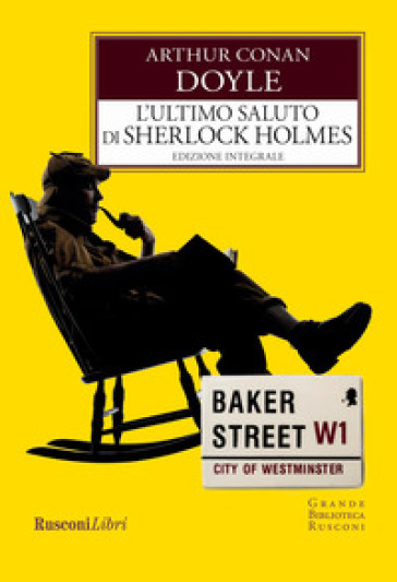 L'ultimo saluto di Sherlock Holmes - Arthur Conan Doyle