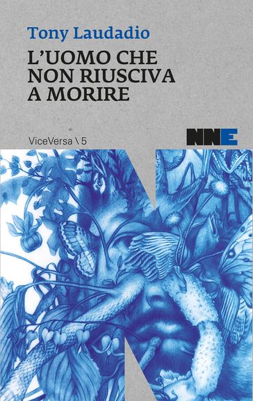 L'uomo che non riusciva a morire - Tony Laudadio