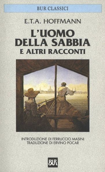 L'uomo della sabbia e altri racconti - E.T.A. Hoffman