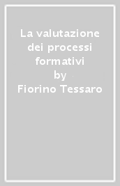 La valutazione dei processi formativi