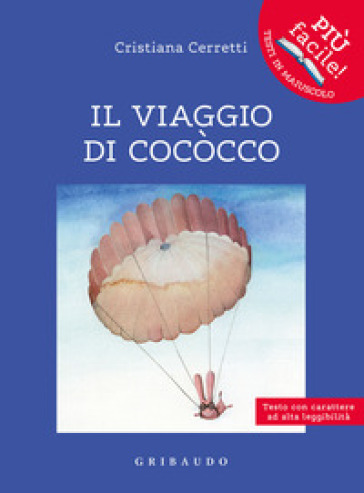 Il viaggio di Cococco. Ediz. ad alta leggibilità - Cristiana Cerretti