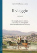 Il viaggio. Fra intrighi, amori e misteri, il racconto dei protagonisti della Sarda Rivoluzione del 1794