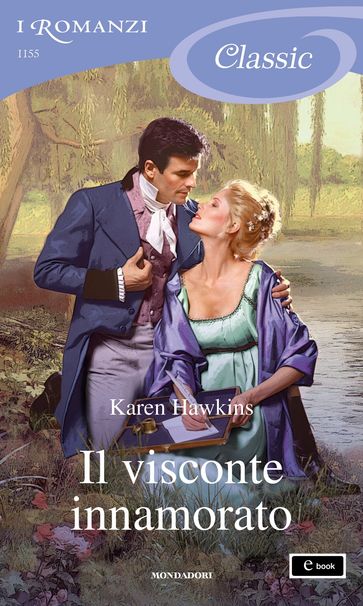 Il visconte innamorato (I Romanzi Classic) - Karen Hawkins