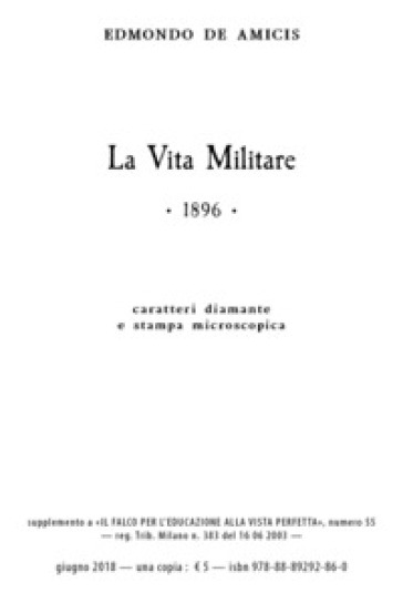 La vita militare. Ediz. a caratteri diamante e stampa microscopica - Edmondo De Amicis