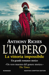 La vittoria impossibile. L impero