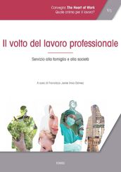 Il volto del lavoro professionale